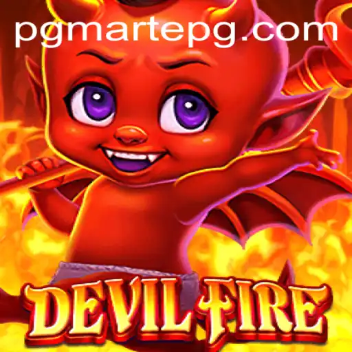DevilFire: The Ultimate Gaming Experience with MartePG