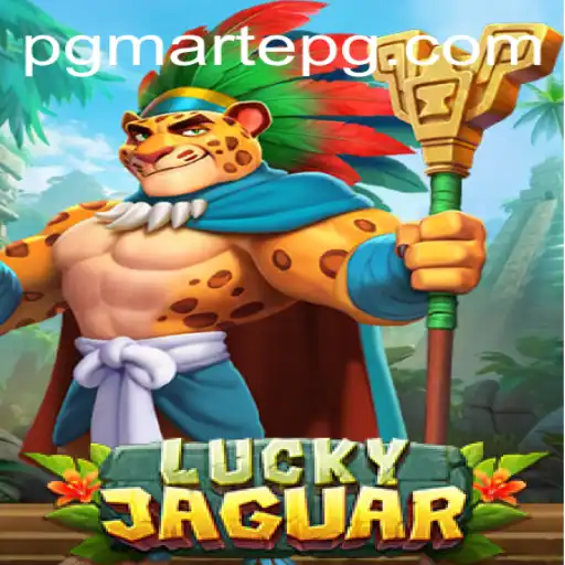Exploring the Thrilling World of LuckyJaguar: A Dive into MartePG Gaming