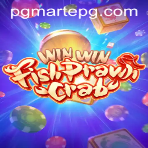 Exploring the Exciting World of WinWinFishPrawnCrab in the Era of MartePG